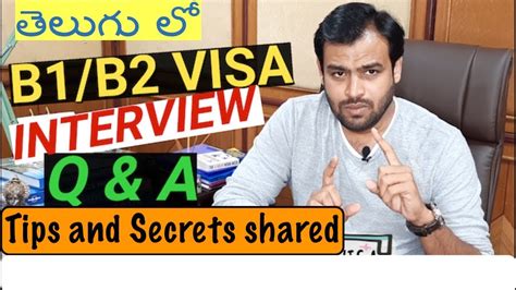 b2 visa interview questions for parents in telugu  Both the times, I sponsored for their visa