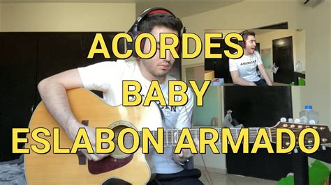 baby acordes eslabon armado  Aprende esta canción y muchas mas en acordesweb