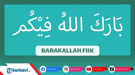 barakallahu fik artinya Barakallahu Lakuma Artinya dan Cara Penggunaan