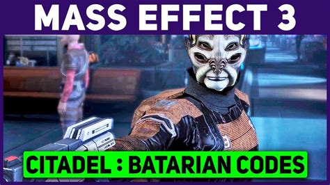 batarian codes Citadel: Asari Widow is a Side Mission in Mass Effect 3