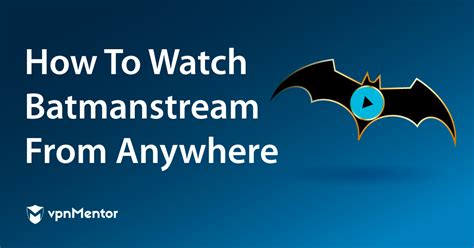 batmanstream watch Get Sports live streams for free to the widest possible coverage on the web directly to your desktop from anywhere with Batmanstream
