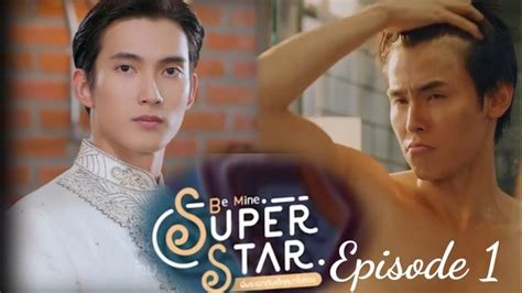 be mine superstar bl ep 1 eng sub  He's come there to learn from professionals, but what lights his passion