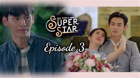 be mine superstar ep 4 eng sub  Watch B3 M!ne Sup3rStar EP7 Eng Sub - Love is Love on Dailymotion