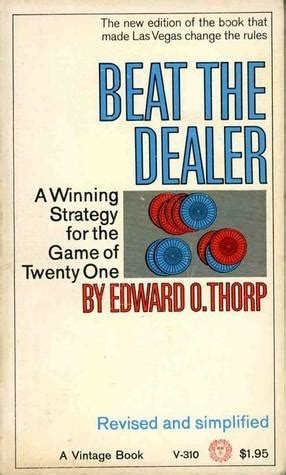 beat the dealer summary  o methods to overcome casino counter measures