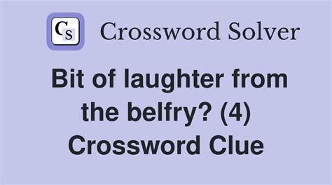 belfry crossword clue  The Crossword Solver found 30 answers to "Sounds from a belfry", 5 letters crossword clue