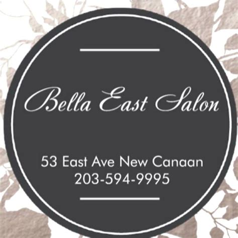 bella east salon new canaan ct  11:00 AM - 7:00 PM