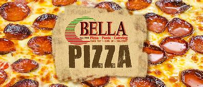 bella pizza lackawanna menu Your choice of toppings between two layers of dough & topped with our homemade pizza sauce