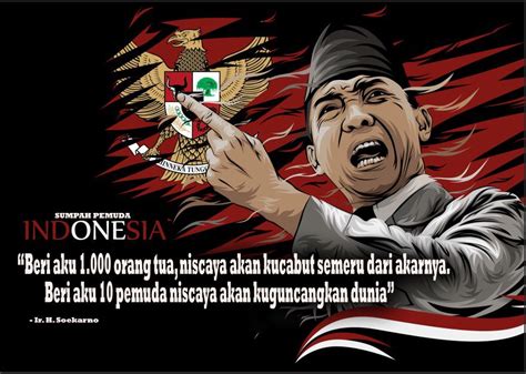 beri aku 10 pemuda  Meski dengan modal senjata, mereka berani berjuang dan mengantarkan Indonesia memproklamasikan kemerdekaan