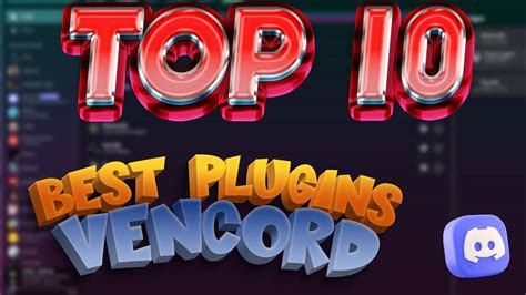 best vencord plugins  It’s actively maintained and has a settings sync feature for easy