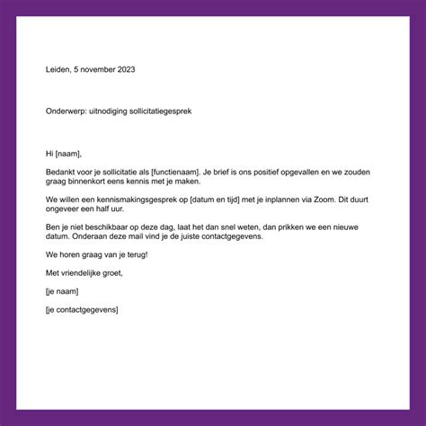 bevestiging sollicitatiegesprek mail  De onderwerpregel, het eerste zichtbare deel van je e-mail, is ook een uitstekende manier om de ontvanger te betrekken en te informeren