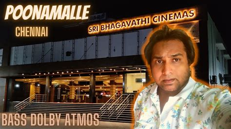 bhagavathi theatre - poonamallee ticket booking  2D