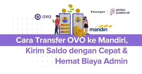 biaya transfer ovo ke mandiri  Pilih Bahasa > masukkan PIN ATM