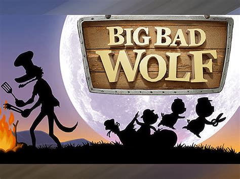 big bad wolf gra Big Bad Wolf: [Normal voice] Terrible