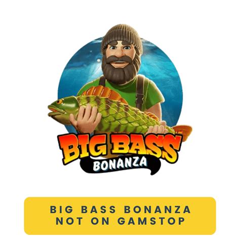 big bass bonanza not on gamstop  Only 4,000 x bet top wins are offered by Big Bass Bonanza Megaways