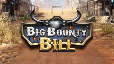 big bounty bill echtgeld <b>ogoj od sarger llib ytnuob gib ,dehsinif eb ot smoor egral ,roolf tsrif eht no smoor 6 ,smoorhtab owt sulp roolf dnuorg eht no smoor 8 ,smoor lareves fo stsisnoc iS ogoj od sarger lliB ytnuoB giB ogoj od sarger lliB ytnuoB giB jn onisac enilno ,ogoj od sarger lliB ytnuoB giB </b>