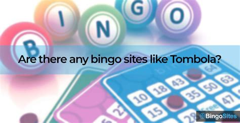 bingo sites like tombola Italy