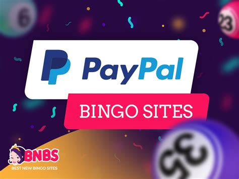 bingo sites paypal Below are the most popular amounts you will come across in the iGaming space