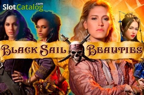 black sail beauties real money  ⚡️ Instant Withdrawal! ⚡️ 1260% Bonus! ⚡️ Available to play on mobile devices!We have been coming to St