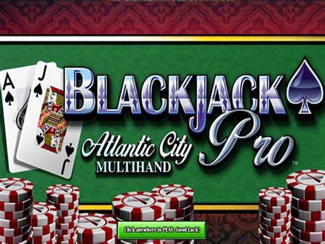 blackjack atlantic city pro multihand spielen  When you're playing more than one hand, it's essential to factor that into your overall stakes