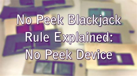 blackjack no peek device  Launched in 1995 and available in most US states, the social casino boasts 500+ online authentic slot