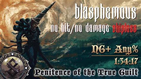 blasphemous ng+ no penitence <b>ry 3 • nihsoilgiM </b>