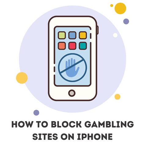 block gambling sites on iphone  FAQs