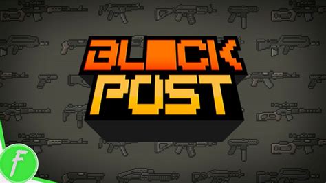 blockpost play online  You will be able to fine-tune your shooting in the game BlockPost and make it absolutely exact by using this hack