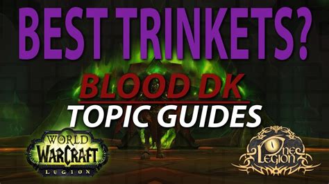 blood dk trinkets  Hi ! I'm an 890 blood DK, and i'v been running with the two same trinkets for a long time : - 875 fanstasmatical echo