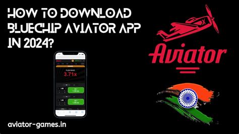 bluechip aviator app download  Aviator-app