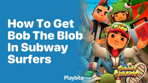 bob the blob subway surfers - A nightmarish new surfer approaches… Fantasma is ready to rumble!- Bob the Blob gets a lit