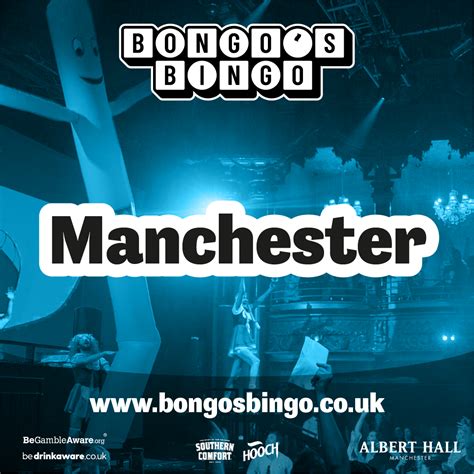 bongo bingo manchester  Price: £23 / £25 / £27