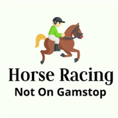 bookmakers not on gamstop horse racing  Not only are you able to place bets on tennis games, you can also bet on many other sports such as Football, Horse Racing and Greyhounds