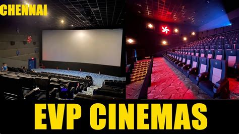 bookmyshow evp cinemas  Watch it on the big screen at your nearest theatre in Chennai