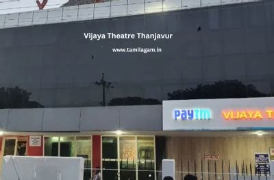 bookmyshow thanjavur vijaya theatre  Select movie show timings and Ticket Price of your choice in the movie theatre near you