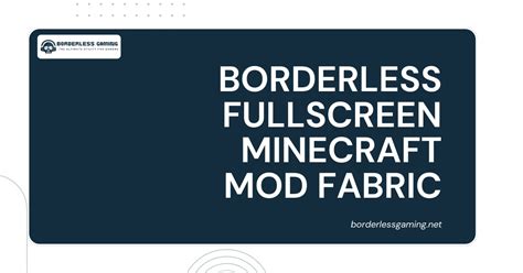 borderless fullscreen minecraft fabric  Host your