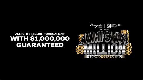 borgata almighty million  Detailed information about the $1M Almighty Million poker tournament at the 2023 Almighty Million on May 7, 2023 in Atlantic City, NJ