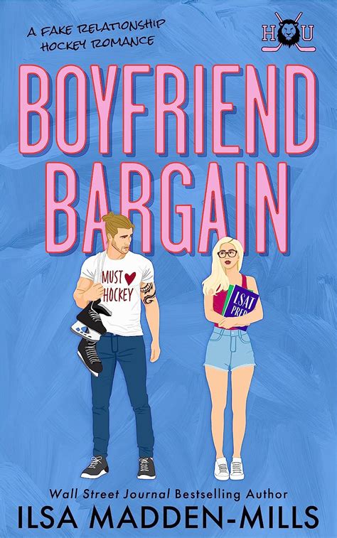 boyfriend bargain by ilsa madden-mills epub  Wow! Eric and Julia’s story is a deep and devastating second-chance hockey romance