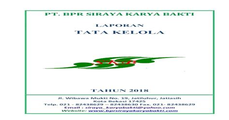 bpr siraya karya bakti  Pencapaian saya, sudah goals untuk nasabah yang mau pinjaman sekitar 600 Juta Rupiah dan untuk nasabah yang bermasalah saya memberikan solusi terhadap nasabah yang