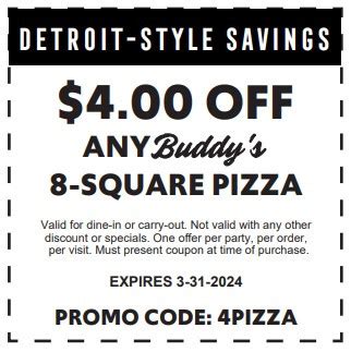 buddy's pizza coupon  Sunday: 11AM - 9PM Monday: 11AM - 9PM800-965-0505 | 31800 Northwestern Hwy, Suite 206, Farmington Hills, MI 48334 | 31800 Northwestern Hwy, Suite 206, Farmington Hills, MI 48334List of Buddy's Pizza Coupon Code