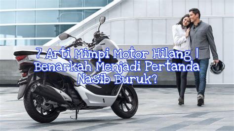 buku mimpi motor hilang  Tafsir Buku Mimpi 4d Gambar