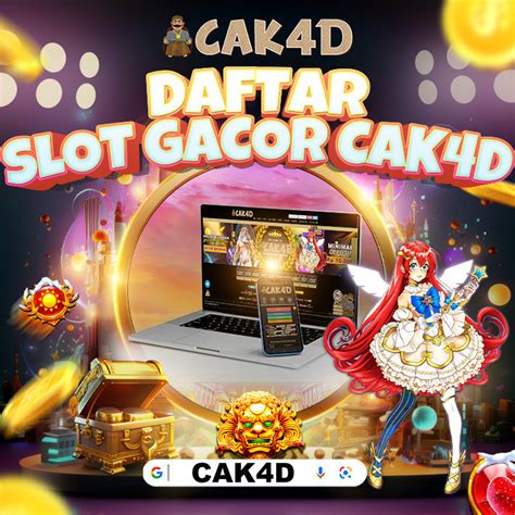 cak4d slot login  Detail selengkapnya : Klik Disini !  CAK4D : Situs Slot Online Terpercaya Nomor 1 Di Indonesia