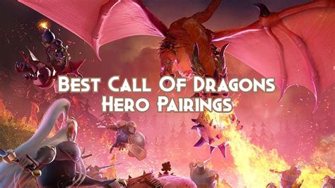 call of dragons best pairings  Rise of Kingdoms; War Pets & Pet Sanctuaries; Update 1