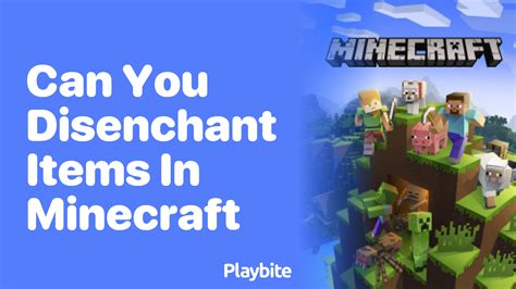 can you disenchant items in minecraft Showing 1 - 2 of 2 comments