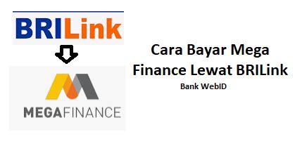 cara bayar mega auto finance di brilink  Tapi kalau terlupa, kita bisa mengecek nomor kontrak dengan mudah dengan cara menghubungi customer service