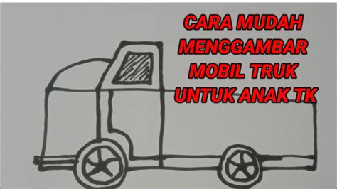 cara menggambar mobil truk anak tk  Dengan banyak gambar seperti balap mobil, bus, traktor, 