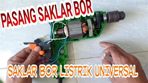 cara pasang saklar bor modern bolak balik 