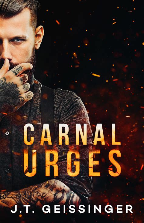 carnal urges jt geissinger epub  4