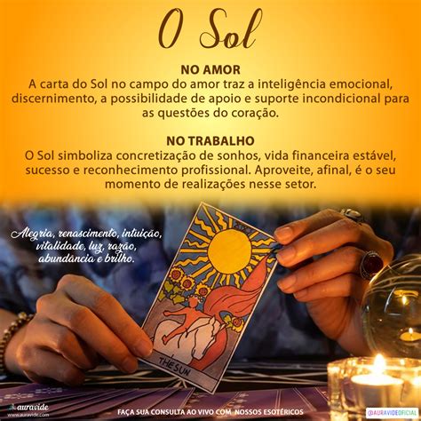 carta do sol combinações no amor  Ela traz uma série de mensagens sobre otimismo e sobre prosperidade em várias áreas da vida