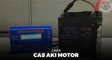 cas aki motor berapa lama  Posted in KELISTRIKAN, service Tagged aki 12 volt 100 ampere, aki 12 volt berapa ampere, aki motor berapa watt, alat untuk mengetahui kapasitas baterai, ampere aki mio, ampere aki motor paling besar, berapa ampere aki motor tiger, berapa lama cas aki kering motor, cara mengetahui aki penuh, cara mengetahui aki sudah terisi penuh, cara