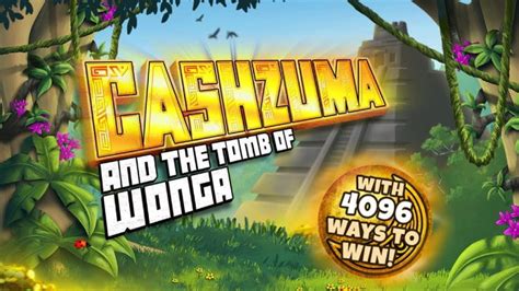 cashzuma and the tomb of wonga  18+